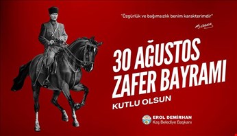 Başkan Demirhan’dan 30 Ağustos Zafer Bayramı mesajı